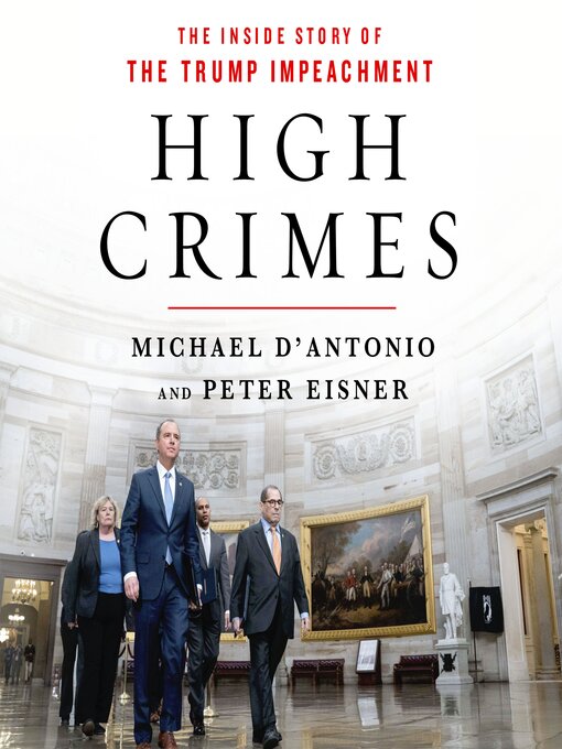 Title details for High Crimes by Michael D'Antonio - Available